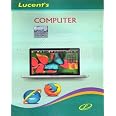 Lucent Computer Book Lucents Complete Computer Book in English : Lucent Publication: Amazon ...