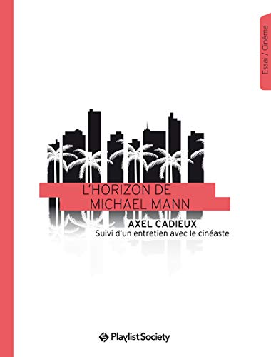 Télécharger L'Horizon de Michael Mann PDF Ebook En Ligne