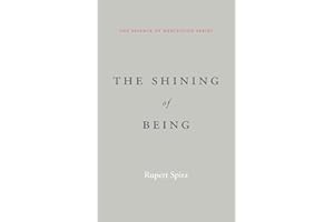 The Shining of Being (The Essence of Meditation Series): 4