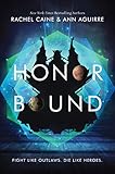 Honor Bound (Honors, Band 2) by 