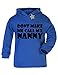 Dont Make Me Call My Nanny Baby/kids Hoodie Royal Blue & Black 0 - 3 Months