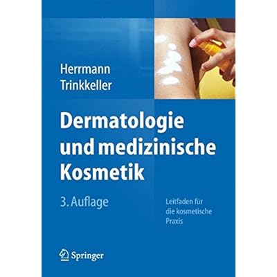 Pdf Dermatologie Und Medizinische Kosmetik Leitfaden Fur Die Kosmetische Praxis Kostenlos Download Wissenschaftsbuch173