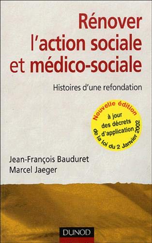 Télécharger Rénover l'action sociale PDF