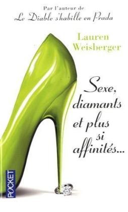 couverture de : Sexe, diamants et plus si affinit&eacute;s