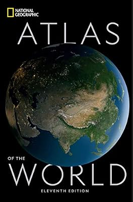 National Geographic Atlas of the World, 11th Edition