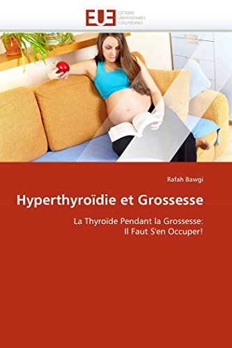 Download Hyperthyroïdie et grossesse Download Hyperthyroïdie et grossesse