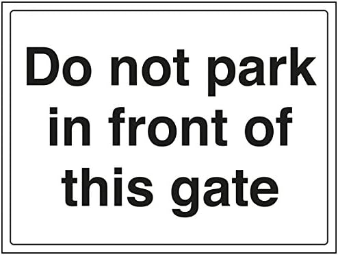 VSafety 74008BF-S General Parking Sign, "Do Not Park In Front of This Gate", Self Adhesive, Landscape, 400 mm x 300 mm, Black