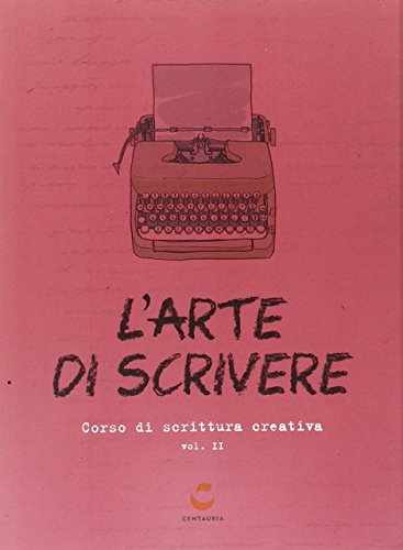 L'arte di scrivere L'arte di scrivere