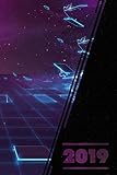  2019: Digital Gaming Tron Design Daily Weekly & Monthly Planner ( Organizer / Calendar / Diary )