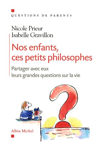 couverture de : Nos enfants, ces petits philosophes