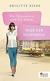 mode 50er jahre bilder  Die Schwestern vom Ku\'damm: Tage der Hoffnung (Die 50er-Jahre-Trilogie 3)