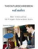 Tastaturschreiben mal anders: Der innovative 10-Finger-Schreiben Kurs by 