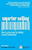 Smarter Selling: How to grow sales by building trusted relationships (English Edition) by David Lambert, Keith Dugdale