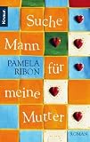 Cover zum Buch Suche Mann für meine Mutter