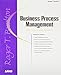 Business Process Management: Profiting From Process: Incorporating Internet Strategies (Sams White Book) by Roger Burlton