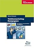 Image de Telefonmarketing-Kampagnen: Konzipieren - ausschreiben - durchführen