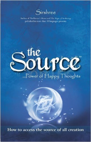 The Source - Power of Happy Thoughts