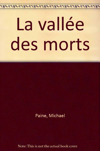 couverture de : VALL&Eacute;E DES MORTS (LA)
