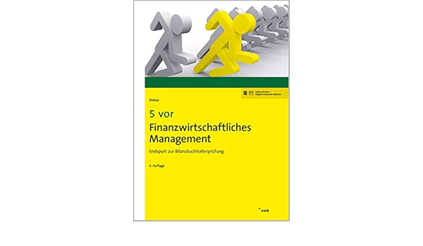 5 Vor Finanzwirtschaftliches Management Endspurt Zur Martin Weber Amazon De Bucher
