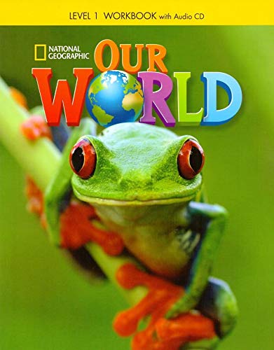 Our world workbook per la scuola elementare con cd audio
