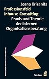 Image de Professionsfeld Inhouse Consulting: Praxis und Theorie der internen Organisationsberatung