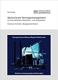 Image de Basiswissen Vertragsmanagement im internationalen Maschinen- und Anlagenbau: Contract- & C
