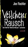 Bücher Neuerscheinungen 2022 - Veilchens Rausch von Joe Fischler