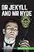 Dr Jekyll and Mr Hyde (Classics Illustrated Comics) by Robert Louis Stevenson, Henry C. Kiefer