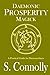 Daemonic Prosperity Magick by S. Connolly