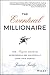 The Eventual Millionaire: How Anyone Can Be an Entrepreneur and Successfully Grow Their Startup by Jaime Tardy, Dan Miller