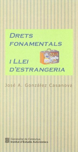 Drets fonamentals i Llei d'estrangeria (IEA Prospectiva)