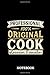 Produktbild Professional Original Cook Notebook of Passion and Vocation: 6x9 inches - 110 lined pages • Perfect Office Job Utility • Gift, Present Idea