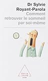 Comment Retrouver le Sommeil par Soi-Meme