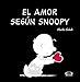 Produktbild El Amor Segun Snoopy