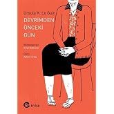 Devrimden &Ouml;nceki G&uuml;n