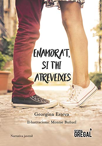 Enamora't, si t'hi atreveixes (Narrativa juvenil)