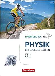 Natur und Technik Physik 8 I