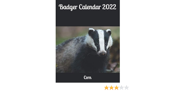 Badgers 2022 Schedule Badger Calendar 2022: Amazon.co.uk: Corn: 9798712652228: Books