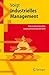 [(Industrielles Management : Grundlagen Der Industriebetriebslehre Aus Prozessorientierter Sicht)] [By (author) Kai-Ingo Voigt] published on (March, 2008) by 