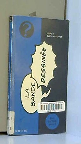 La bande dessinée La bande dessinée