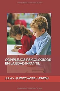 COMPLEJOS PSICOLÓGICOS EN LA EDAD INFANTIL