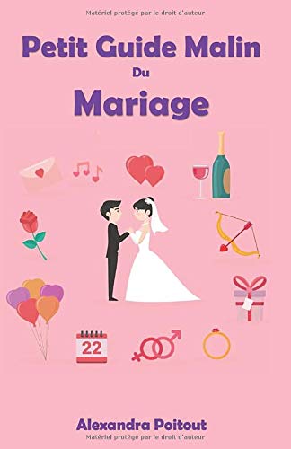 Télécharger Petit Guide Malin du Mariage Francais PDF
