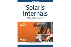 Solaris Internals: Solaris 10 and Opensolaris Kernel Architecture