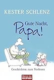 Image de Gute Nacht, Papa!: Geschichten zum Vorlesen