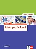 Meta profesional A1-A2: Spanisch für den Beruf. Lösungsheft (Meta profesional / Spanisch für den Beruf) by