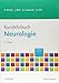 Kurzlehrbuch Neurologie (Kurzlehrbücher) by Andreas Bender, Berend Feddersen