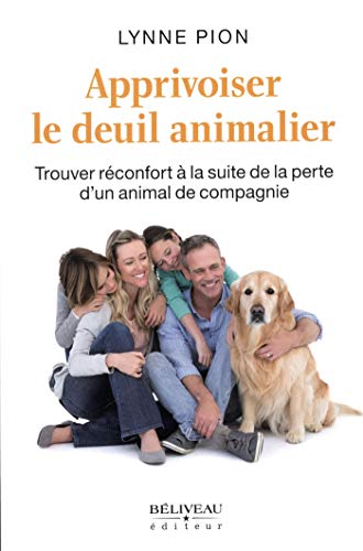 Télécharger Apprivoiser le deuil animalier PDF