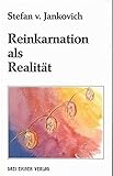 Reinkarnation als Realität by