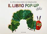 Il piccolo bruco Maisazio. Libro pop-up