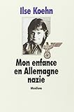 Mon enfance en Allemagne nazie